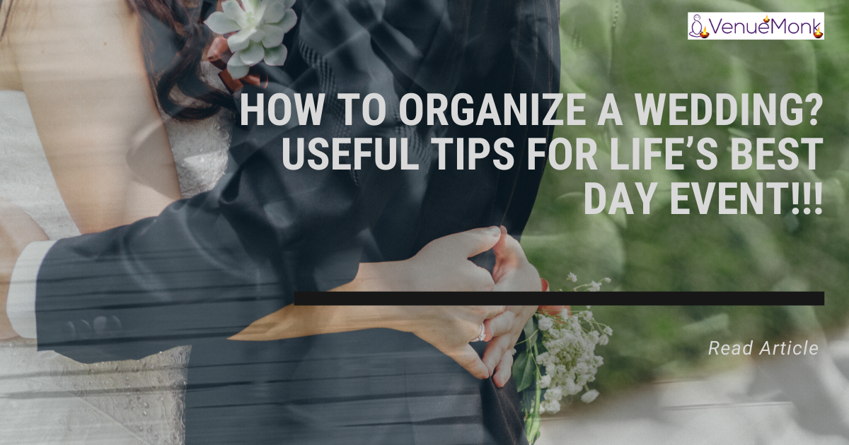 How To Organize A Wedding
