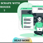 Scrape With Proxies