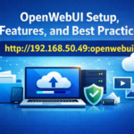 http://192.168.50.49:openwebui Features, and Best Practices