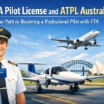 CASA Pilot License and ATPL Australia: Your Path to Becoming a Professional Pilot with FTA